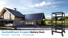 Modern home with solar panels and Sun Gold Power 5-Layer Battery Rack displayed beside the house